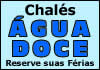 Chalés Água Doce