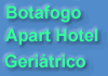 Botafogo Apart Hotel Geriátrico