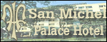 San Michel Palace Hotel